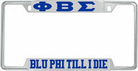 Phi Beta Sigma Blu Phi Till I Die License Plate Frame [Decal Visible Frame - Silver/Blue]