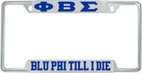 Phi Beta Sigma Blu Phi Till I Die License Plate Frame [Decal Visible Frame - Silver/Blue]