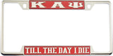 Kappa Alpha Psi Till The Day I Die License Plate Frame [Decal Visible Frame - Red/Silver]