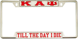 Kappa Alpha Psi Till The Day I Die License Plate Frame [Decal Visible Frame - Silver/Red]
