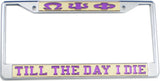 Omega Psi Phi Till The Day I Die License Plate Frame [Silver Standard Frame - Gold/Purple]