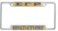 Sigma Gamma Rho Rhoyalty At It's Finest License Plate Frame [Decal Visible Frame - Gold/Blue]