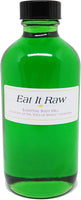 Eat It Raw Scented Body Oil Fragrance
